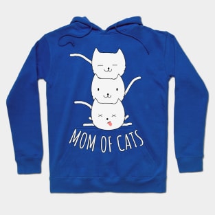 MOM OF CATS Hoodie